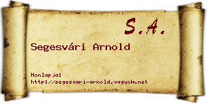 Segesvári Arnold névjegykártya