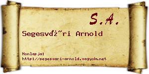 Segesvári Arnold névjegykártya